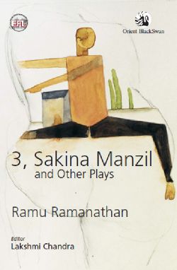 Orient 3, Sakina Manzil and Other Plays
